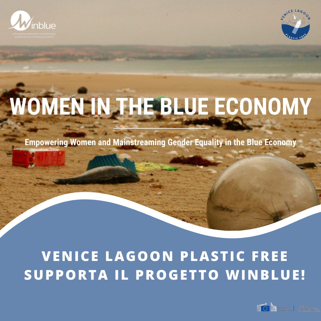 Venice Lagoon Plastic Free supporta il progetto WINBLUE!